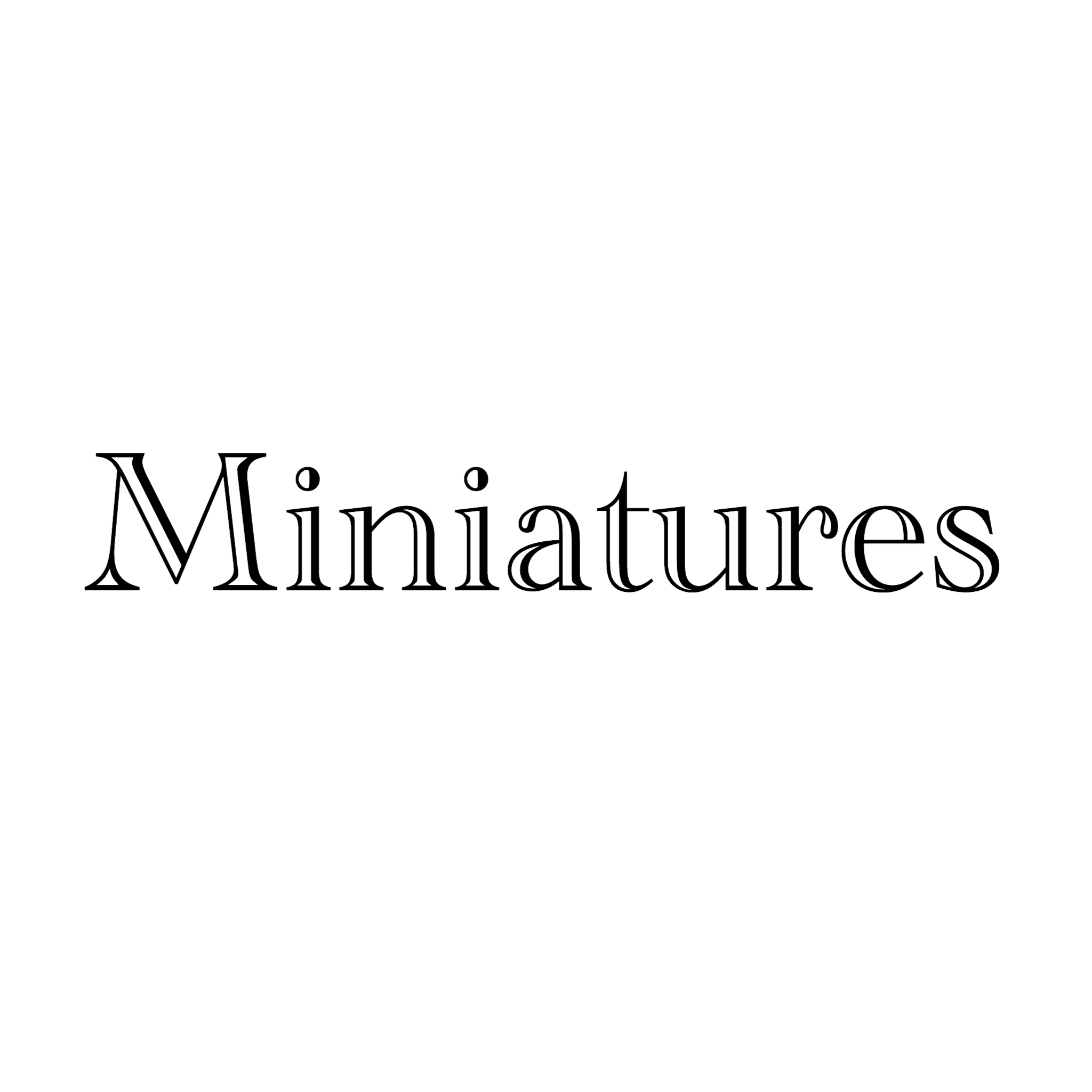 Miniatures